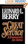 On Great Service: A Framework for Action