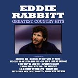 Eddie Rabbitt - Greatest Country Hits