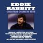 Eddie Rabbitt - Greatest Country Hits