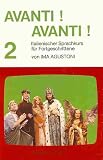 Avanti! Avanti!, Bd.2. Italienischer Fernsehlehrgang f�r Fortgeschrittene