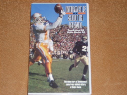 MIRACLE AT SOUTH BEND Tennessee 35 Notre Dame 34 - Original 1991 vintage VHS videocassette by UTV Home Video. The comeback of combacks! Lockeroom footage, the pandemonium that erupted after the game, and John Ward's actual play by play call.