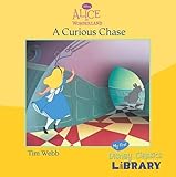 A curious chase