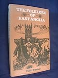 The folklore of East Anglia