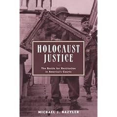Holocaust Justice: The Battle for Restitution in America's Courts