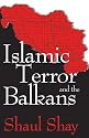 Islamic Terror and the Balkans