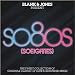 So80s (So Eighties)-Presented By Blank & Jones