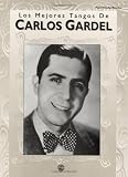Produkt-Bild: ALFRED PUBLISHING GARDEL CARLOS - MEJORES TANGOS, LOS - PVG