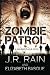 Zombie Patrol (Walking Plague Trilogy) Zombie Patrol (Walking Plague Trilogy)