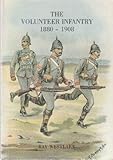 The volunteer infantry 1880-1908