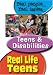 REAL LIFE TEENS: TEENS & DISABILITIES