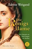 Die K�nigsdame - Sabine Weigand