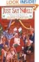 Just say Noel: A History of Christmas from the Nativity to the Nineties