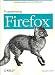 Books : Programming Firefox