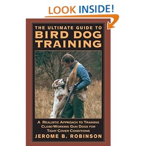 Ultimate Guide Bird Dog Training
