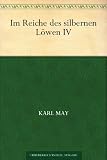 Im Reiche des silbernen Löwen 4 (German Edition)