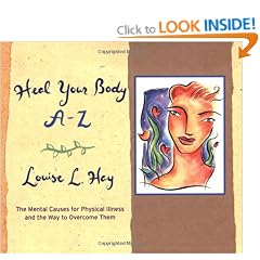 Heal Your Body A-Z