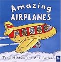 Amazing Airplanes (Amazing Machines)