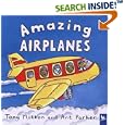 Amazing Airplanes (Amazing Machines)