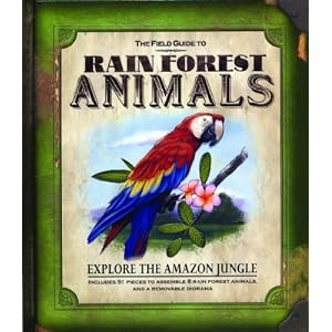 The Field Guide to Rain Forest Animals (Field Guides) by Nancy Honovich