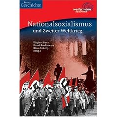 Nationalsozialismus und 2. Weltkrieg. CD-ROM f�r Windows 95/98/2000/NT/ME/XP
