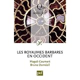 Les royaumes barbares en Occidentpar Magali Coumert