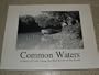 Common Waters: A Story of Life Along the Red River of the North (Prairie Documents Photographic Book Series)