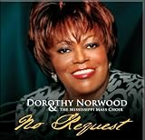 Dorothy Norwood & the Mississippi Mass Choir - No Request