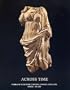 Across Time: Works of Sculpture, Painting, Mosaic and Glass 5000BC-AD1200 Fortuna Fine Arts, Ltd.