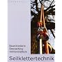 Seilklettertechnik: Baumklettern, Geocaching, H�hl&hellip von Thomas Sadewasser