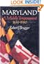 Maryland, A Middle Temperament: 1634-1980 (Maryland History)