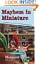 Mayhem in Miniature: A Miniature Mystery