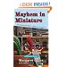 Mayhem in Miniature: A Miniature Mystery