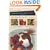 The Cardiologist's Wife's Chocolate Too! Diet: No Sugar, No Fat & Luscious