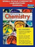 Prentice Hall Chemistry: Small Scale Chemistry Laboratory Manual