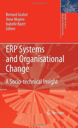 ERP Systems and Organisational Change (Springer Series in Advanced Manufacturing)