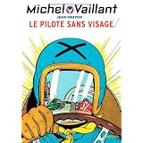Michel Vaillant, Tome 2 : Le pilote sans visagepar Jean Graton