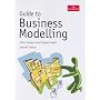 Guide to Business Modelling, Second Edition (Economist Series)