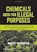 Chemicals Used for Illegal Purposes