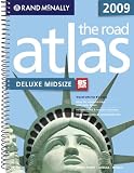 Rand McNally 2009 The Road Atlas Deluxe Midsize: United States/ Canada/ Mexico (Rand Mcnally Road Atlas Mid Size Deluxe)