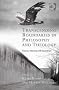 Transcending Boundaries in Philosophy and Theology: Reason Meaning and Experience (Transcending Boundaries in Philosophy & Theology)
