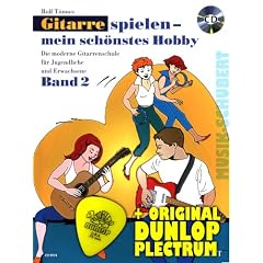 Gitarrespielen mein sch�nstes Hobby Band 2 (+CD) inkl. Plektrum - Die moderne Gitarrenschule f�r Jugendliche und Erwachsene mit zahlreichen beliebten St�cken (Gitarrespielen mein sch�nstes Hobby) (Ringeinband) von Rolf T�nnes (Noten/Sheetmusic)