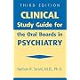 Clinical Study Guide for the Oral Boards in Psychiatry