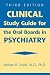 Clinical Study Guide for the Oral Boards in Psychiatry
