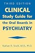 Clinical Study Guide for the Oral Boards in Psychiatry