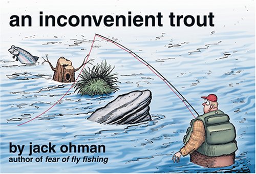 An Inconvenient Trout under Living on the Land in The Books Store