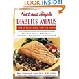 Fast and Simple Diabetes Menus : Over 125 Recipes and Meal Plans for Diabetes Plus Complicating... by Betty Wedman-St. Louis