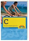 Produkt-Bild: C - M+T Easy . Mit einfachen Beispielen programmieren