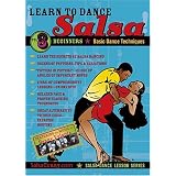 Salsa Crazy Presents: Learn to Salsa Dance, Volume 3: Salsa Dancing Guide for Beginners