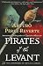 Image of Pirates of the Levant: A Novel (Captain Altriste)