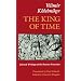 The King of Time: Selected Writings of the Russian Futurian